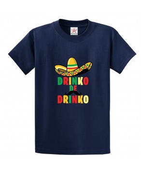 Drinko De Drinko Funny Unisex Classic Kids and Adults T-Shirt For Tequilla Lovers